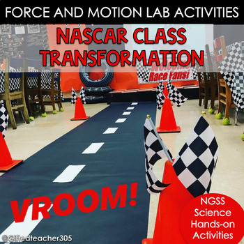 Preview of Force and Motion Science Lab Activities: NASCAR Class Transformation