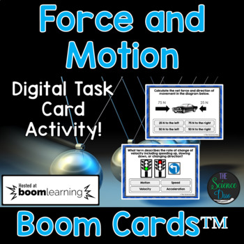 Preview of Force and Motion Task Cards - Distance Learning Compatible Digital Boom Cards™