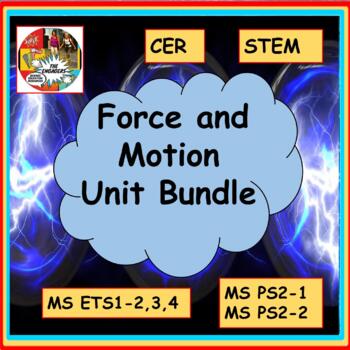 Preview of Force and Motion Unit Bundle NGSS ALIGNED STEM CER