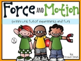 Force and Motion: a mini unit full of science experiments and fun