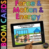 Force and Motion and Forms of Energy Science Boom Cards™ f