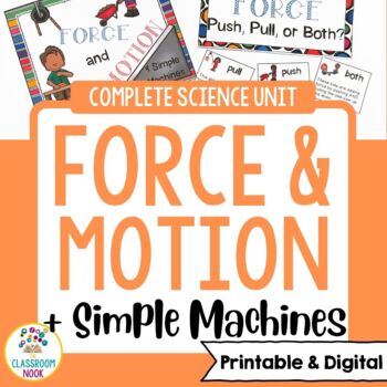 Force and Motion and Simple Machines - (Google Classroom Compatible!)