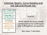 Force feeding and the Cat and Mouse Act - Female suffrage 