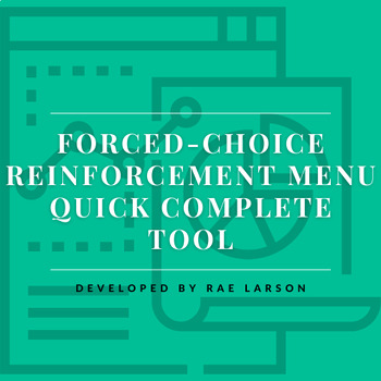 Preview of Forced-Choice Reinforcement Menu Tool