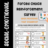 Forced Choice Reinforcement Survey