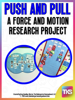 Preview of Forces:  A Push and Pull Research and Writing Project