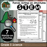 Forces Acting on Structures STEM Activities (Grade 5 Ontar