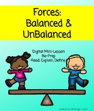 Forces: Balanced & Unbalance Mini Lesson