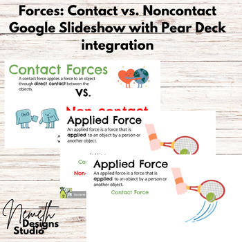 Preview of Forces Contact and Noncontact Forces Google Slideshow with Pear Deck integration