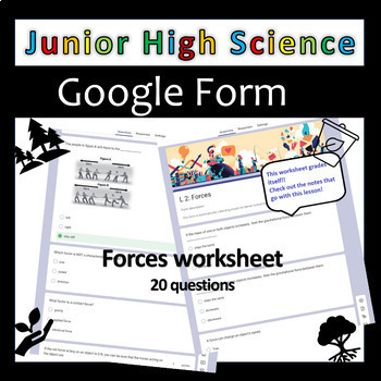 Preview of Forces - Junior High Science - Google Forms