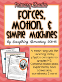 Forces, Motion, and Simple Machines for Primary Grades