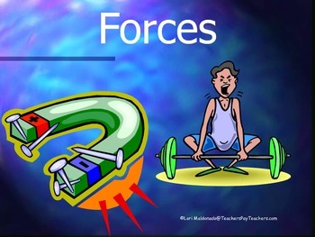 Force and Motion: Forces PowerPoint Presentation by Lori Maldonado