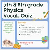 Forces Unit Vocabulary Quizzes