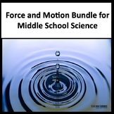 Preview of Force and Motion Middle School Science Lessons and Activities and Labs