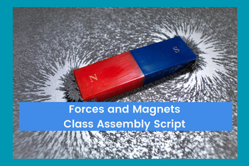 Preview of Forces and Magnets - Class Assembly Script