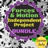 Forces and Motion Independent Projects BUNDLE