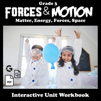 Preview of Forces and Motion Interactive Notebook | Third Grade 3-PS2-1