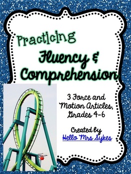 Preview of Forces and Motion for Fluency and Comprehension Informational Texts