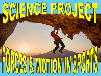 Preview of PROJECT: Forces and Motion in Sports (Science / Newton / Physics / Slideshow)