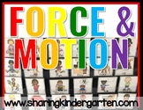 Force and Motion- what is motion, push and pull, how thing