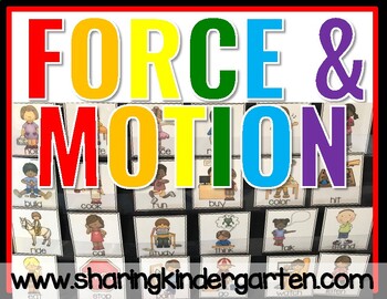 Preview of Force and Motion Kindergarten, push and pull, how things move, force, gravity