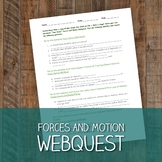 Forces and Motion Webquest - Distance Learning