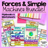 Forces and Simple Machines Bundle | Elementary Science