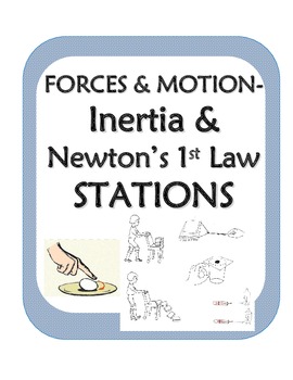Preview of Force and Motion Stations-inquiry activities for Newton's 1st law/ Inertia