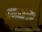 Forces of Motion Presentation & Notes