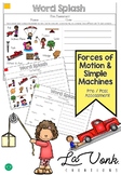 Forces - Motion - Simple Machines: Pre / Post Assessment
