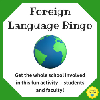 Preview of Foreign Language Week Human Bingo - Student and Staff Activity