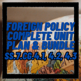 Foreign Policy Complete Unit SS.7.CG.4.1, 4.2, 4.3 Florida