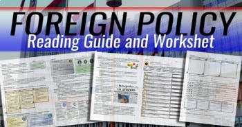 Preview of Foreign Policy Reading Guide and Worksheet