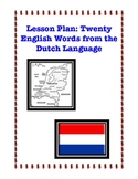 Foreign Words in English: 20 English Words From The Dutch 