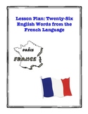 Foreign Words in English: 26 English Words from the French