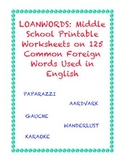 Foreign Words in English: Printables on 125 Foreign Words 