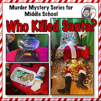 Preview of Forensic Christmas Murder Mystery: Who Killed Santa? Murder Mystery #4