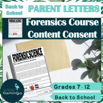 Preview of Forensic Course Content Consent Parent and Guardian Letter for BACK TO SCHOOL