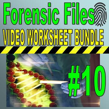 Preview of Forensic Files : Bundle Set #10 (10 Video Worksheets / Distance Learning)