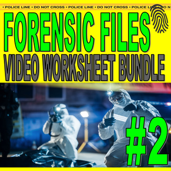 Preview of FORENSIC FILES: BUNDLE SET #2 (10 science video sheets) - Sub Plans / No Prep