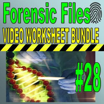 Preview of Forensic Files Bundle #28 (10 video worksheet set / science / sub plans)