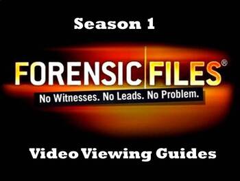 Preview of Forensic Files - Complete Season 1 Viewing Guides