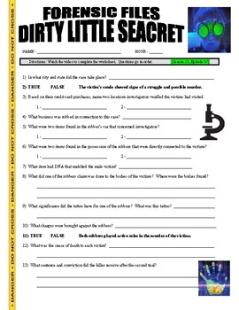 Preview of Forensic Files : Dirty Little Seacret (shocking case / video worksheet / crime)