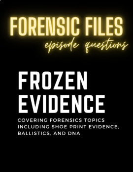 Preview of Forensic Files "Frozen Evidence" (shoe print evidence, ballistics, DNA)