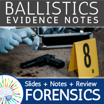 Preview of Forensic Firearms / Ballistics Evidence Notes & Review- NO PREP 