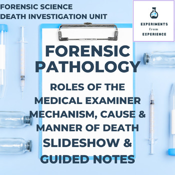 Preview of Forensic Pathology Google Slideshow & Guided Student Notes