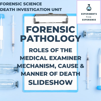 Preview of Forensic Pathology: The Role of the Medical Examiner Slideshow