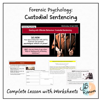 Preview of FORENSIC PSYCHOLOGY: Custodial Sentencing