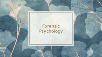 Preview of Forensic Psychology Unit Notes