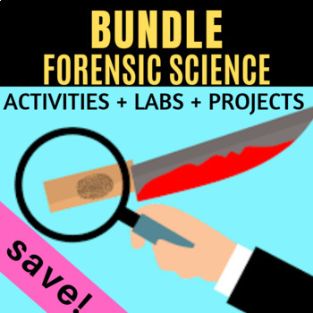 Preview of Forensic Science BUNDLE - Projects, Labs, Activities